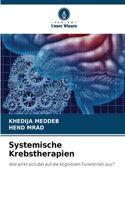 Systemische Krebstherapien