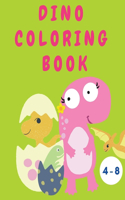 Dino Coloring Book: Cute Dinosaur Coloring Book for Boys or Girls - Dinosaurs Activity Book - Nice gift for Toddlers - Colouring Book for Children