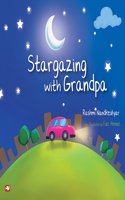 Star Gazing with Grandpa