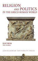 Religion and Politics in the Greco–Roman World