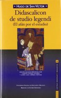 Didascolicon de Studio Legendi =: (El Afan Por El Estudio)