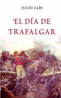 El Dia de Trafalgar