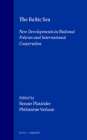Baltic Sea: New Developments in National Policies and International Cooperation