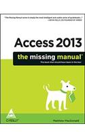 Access 2013: The Missing Manual