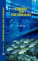 Fisheries and Fish Toxicology (First Edition-2017)