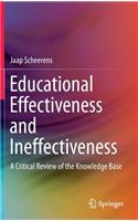 Educational Effectiveness and Ineffectiveness
