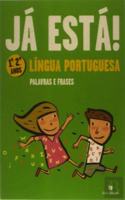 Ja esta! Palavras e frases 1/2 anos