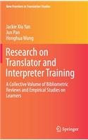 Research on Translator and Interpreter Training