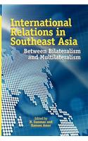 INTERNATIONAL RELATIONS IN SOUTHEAST ASIA