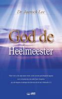 God de Heelmeester