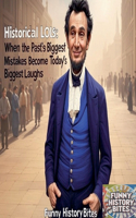 Historical LOLs