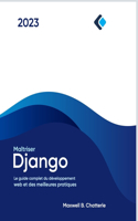 Maîtriser Django