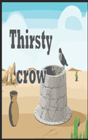 Thirsty Crow: Kids Story Book(1 Kids Story Books)