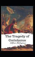The Tragedie of Coriolanus Annotated