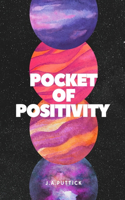 Pocket Of Positivity