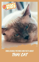 Unbelievable Pictures and Facts About Thai Cats