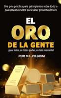 Oro De La Gente