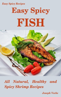 Easy Spicy Fish