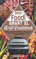 Ninja Foodi Smart XL Grill Cookbook