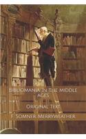 Bibliomania In The Middle Ages