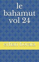 le bahamut vol 24