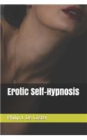 Erotic self-hypnosis