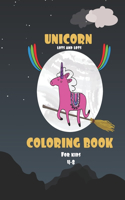 Lots and Lots Unicorn Coloring Book For Kids 4-8