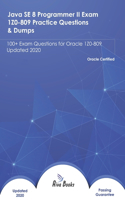 Java SE 8 Programmer II Exam 1Z0-809 Practice Questions & Dumps: 100+ Exam Questions for Oracle 1Z0-809 Updated 2020