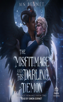 Misfit Mage and His Darling Demon