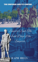 Emperor and It's Empire