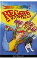 Reggie the Stuntman