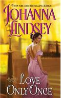 Love Only Once: (1 Malory-Anderson Family)