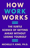 How Work Works