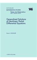 Generalized Solutions of Nonlinear Partial Differential Equations: (North-Holland Mathematics Studies)