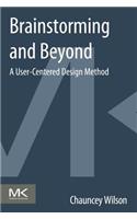 Brainstorming and Beyond