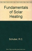 Fundamentals of Solar Heating