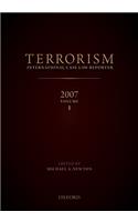 Terrorism International Case Reporter Volume 1: Volume 1