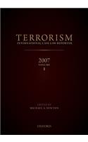 Terrorism International Case Reporter Volume 1: Volume 1