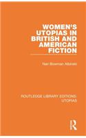 Routledge Library Editions: Utopias