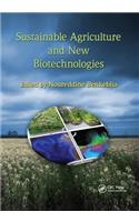Sustainable Agriculture and New Biotechnologies