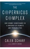 The Copernicus Complex