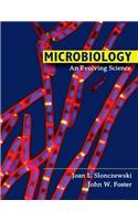 Microbiology: An Evolving Science