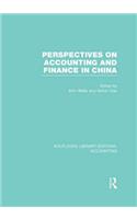 Perspectives on Accounting and Finance in China (RLE Accounting)