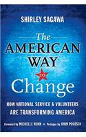 The American Way to Change