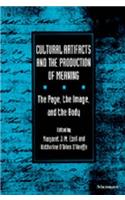 Cultural Artifacts and the Production of Meaning