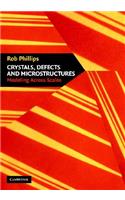 Crystals, Defects and Microstructures