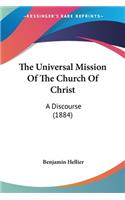 Universal Mission Of The Church Of Christ