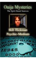 Ouija Mysteries - The Spirit Board Seances