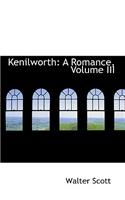 Kenilworth: A Romance, Volume III