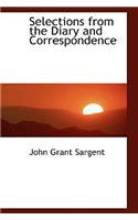 Selections from the Diary and Correspondence